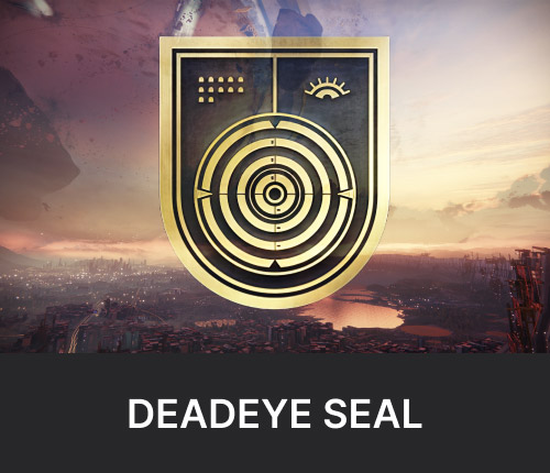 Deadeye Seal | Deadeye Title